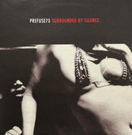 PREFUSE 73 / Surrounded By Silence (Warp – WARPLP129, LP)