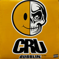 CRU / Bubblin' (314 571 525-1, 12inch)