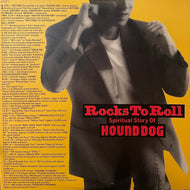 HOUND DOG ハウンド・ドッグ / Rocks To Roll: Spiritual Story Of Hound Dog (inc. フォルテシモ) 2LP