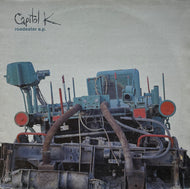 CAPITOL K / Roadeater E.P. ( Planet Mu – ZIQ011, 12inch)