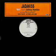 JADAKISS / Why! (B0003265-11, 12inch)