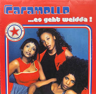 Caramelle / …Es Geht Weidda! (EastWest – 8573-82698-0, 12inch)