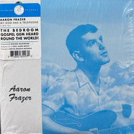 AARON FRAZER / My God Has A Telephone ( Colemine Records ‎– CLMN-146, 7inch)