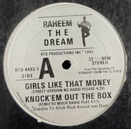 Raheem The Dream / Girls Like That Money ( RTD Records – RTD 4493-1, 12inch)