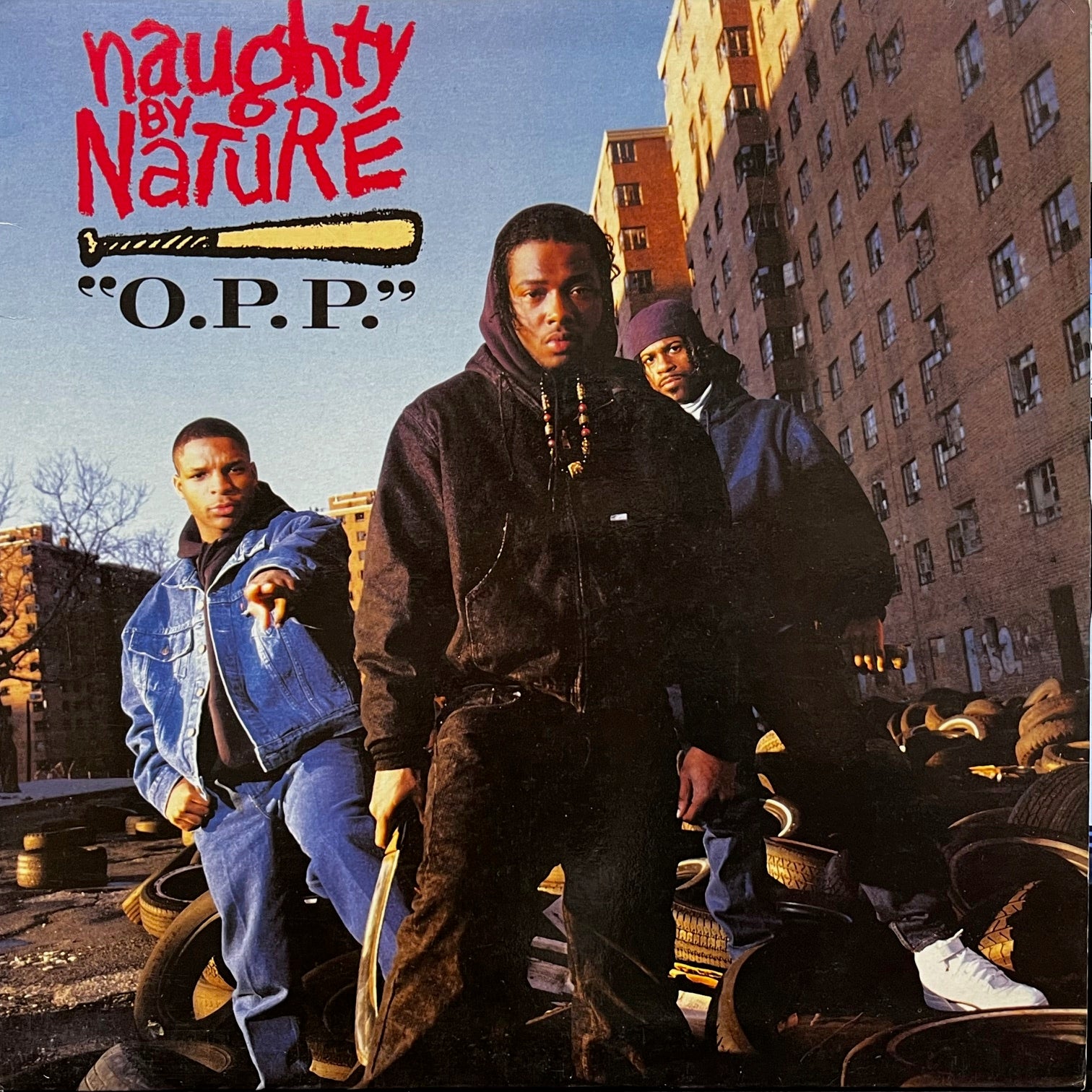 Naughty By Nature / O.P.P. / Wickedest Man Alive (Tommy Boy