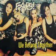 Fab! – We Belong Together (U.N.I.T.Y Records – SM1037, 12inch)