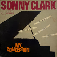 SONNY CLARK / My Conception ( Blue Note ‎– GXF 3056, LP)