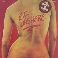 ERIC CLAPTON / E.C. Was Here (RSO – MW 2141, LP)