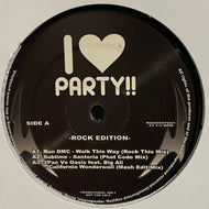 V.A. (Sublime, Oasis, Mr. Big ) / I ♡ Party !! Rock Edition ( 12inch)