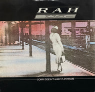 RAH BAND / Sorry Doesn't Make It Anymore (	RCA – PT 40192, 12inch)