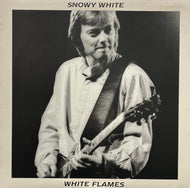 SNOWY WHITE / White Flames (CBS/Sony – 28AP 2790, LP)