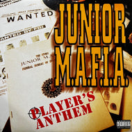 JUNIOR M.A.F.I.A. / Player's Anthem (0-95750, 12inch)