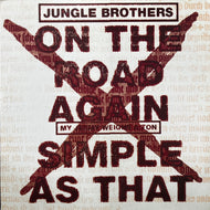 JUNGLE BROTHERS / On The Road Again / Simple As That (Reissue, 12inch)