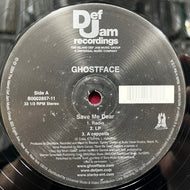 GHOSTFACE / Save Me Dear / Tooken Back (B0002857-11, 12inch)