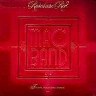 MAC BAND featuring The McCampbell Brothers / Roses Are Red (MCA-23791, 12inch)