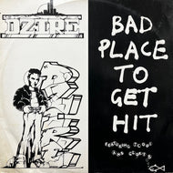 DJ D-ZIRE / Bad Place To Get Hit (FFDJD 002, 12inch)