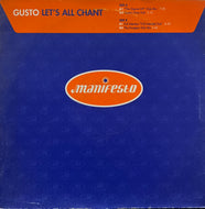 Gusto / Let's All Chant  (Manifesto – FESX 13, 12inch)