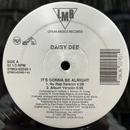 DAISY DEE / It's Gonna Be Alright (07863-62245-1, 12inch)