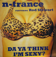 N-TRANCE / Da Ya Think I'm Sexy? (12 GLOBE 150) 12inch