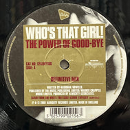 Who's That Girl / The Power Of Good-Bye (Almighty Records – 12ALMY166, 12inch)