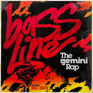 A Mickey Oliver Project / Bass Line (The Gemini Rap) M205, 12inch