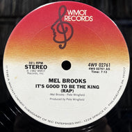 MEL BROOKS / It's Good To Be The King (4W9 02761, 12inch)