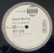 SPEAK NO EVIL / My Life (Boogie Back Records, 12inch)