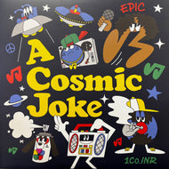EPIC & 1Co.INR / A Cosmic Joke (BAY GARAGE MUSIC, BGMLP001, LP)