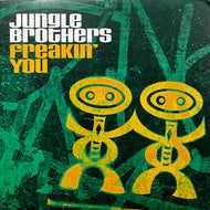 JUNGLE BROTHERS / Freakin' You (63881-33589-1, 12inch)