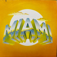 MIAMI / Miami (LP-105, LP)