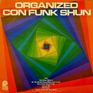 CON FUNK SHUN / Organized Con Funk Shun (BAN-90081, LP)