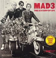 MAD 3 / This Is A Way Of Life (Rock'n'Roll Kingdom – RNR-09, 7inch +CD+DVD)