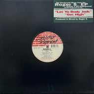 ROGER S. / Let Yo Body Jerk / Get Hi (Strictly Rhythm, SR12371, 12inch)