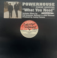 Powerhouse / What You Need(Strictly Rhythm – SR 12570, 12inch)