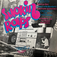 V.A. (Freddy B & The Mighty Mic Masters, Cold Crush Brothers) / Smokin' Raps (TAI LP 4442, LP)