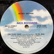 BOBBY BROWN / On Our Own (MCA-23957, 12inch)