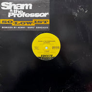 SHAM & THE PROFESSOR / So-Low-Ist (50054-12, 12inch)