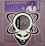 FUNKY GREEN DOGS / I Can't Help It (Twisted United Kingdom – TWX12-10053, 12inch)