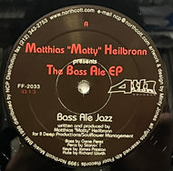 Matthias Matty Heilbronn / The Bass Ale EP (4th Floor Records – FF-2033, 12inch)