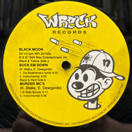 BLACK MOON / Buck Em Down / Murder MC's (WR 20100, 12inch)