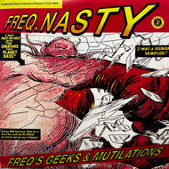 FREQ. NASTY / Freq's Geeks & Mutilations (BOS2LP007, 12inch x 3)