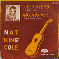 NAT KING COLE / Te Quiero, Dijiste / Quizas, Quizas, Quizas 7inch