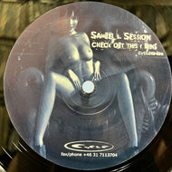 SAMUEL L SESSION / Check Out This I Bring (CYCLE006, 12inch)