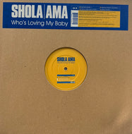 SHOLA AMA / Who's Loving My Baby (WEA 145T, 12inch)