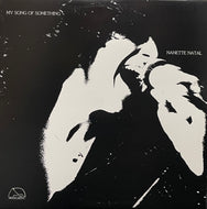 NANETTE NATAL / My Song Of Something ( Benyo Music – PLP-6828, LP)