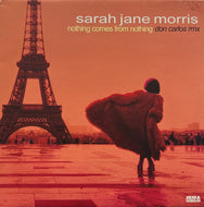 SARAH JANE MORRIS / Nothing Comes From Nothing (Don Carlos Rmx) (Irma CasaDiPrimordine – ICP 116, 12inch)