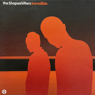 SHAPESHIFTERS / Incredible (Positiva – 12TIV 233, 12inch)