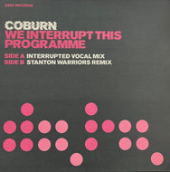 COBURN / We Interrupt This Programme (Data Records – DATA95T, 12inch)