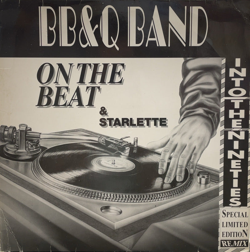 B.B. & Q. BAND / On The Beat (Into The Nineties Remix) Streetheat