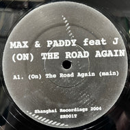 MAX & PADDY / (On) The Road Again (SR001T, 12inch)